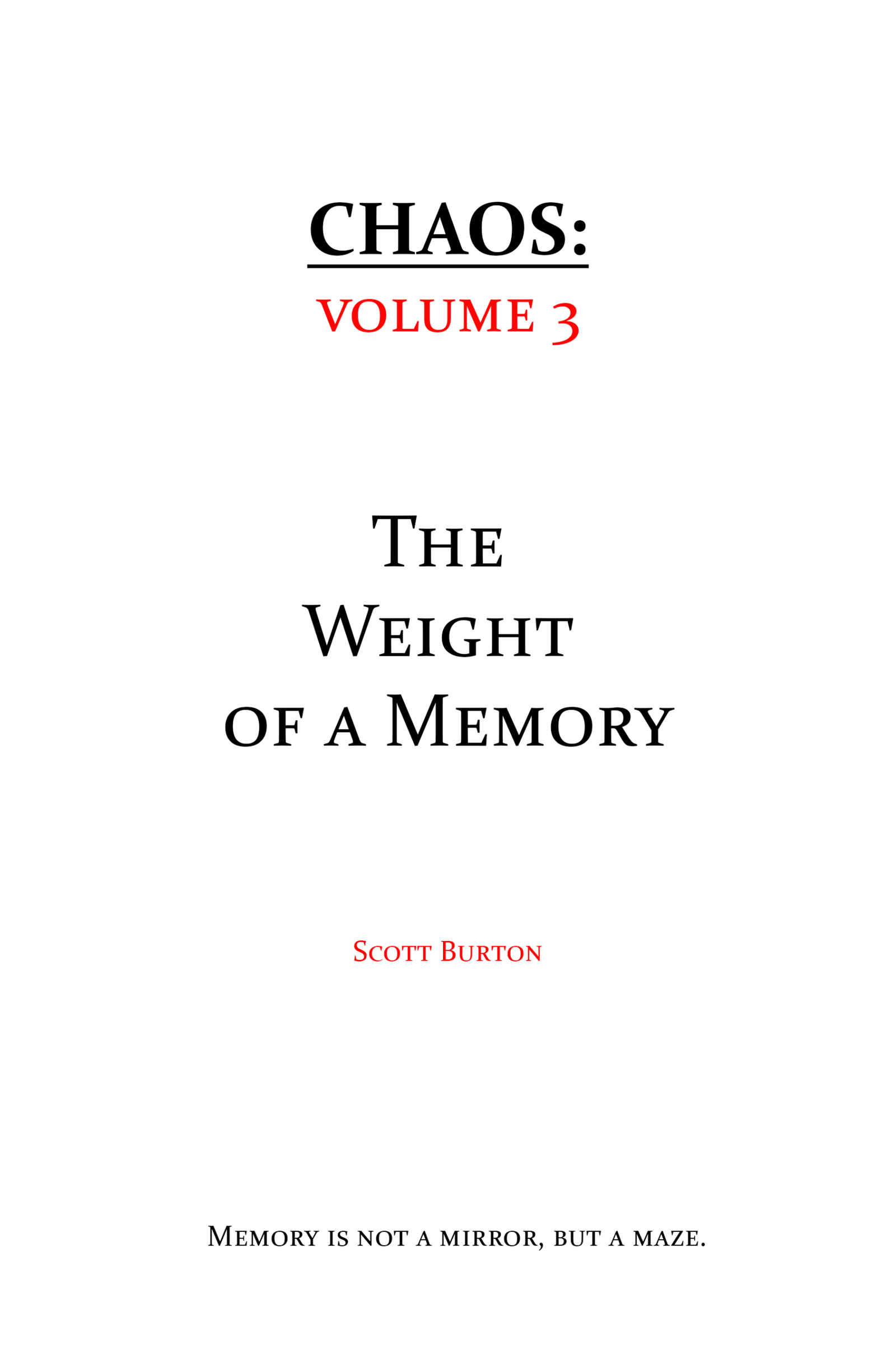 Chaos: The Weight of a Memory book cover
