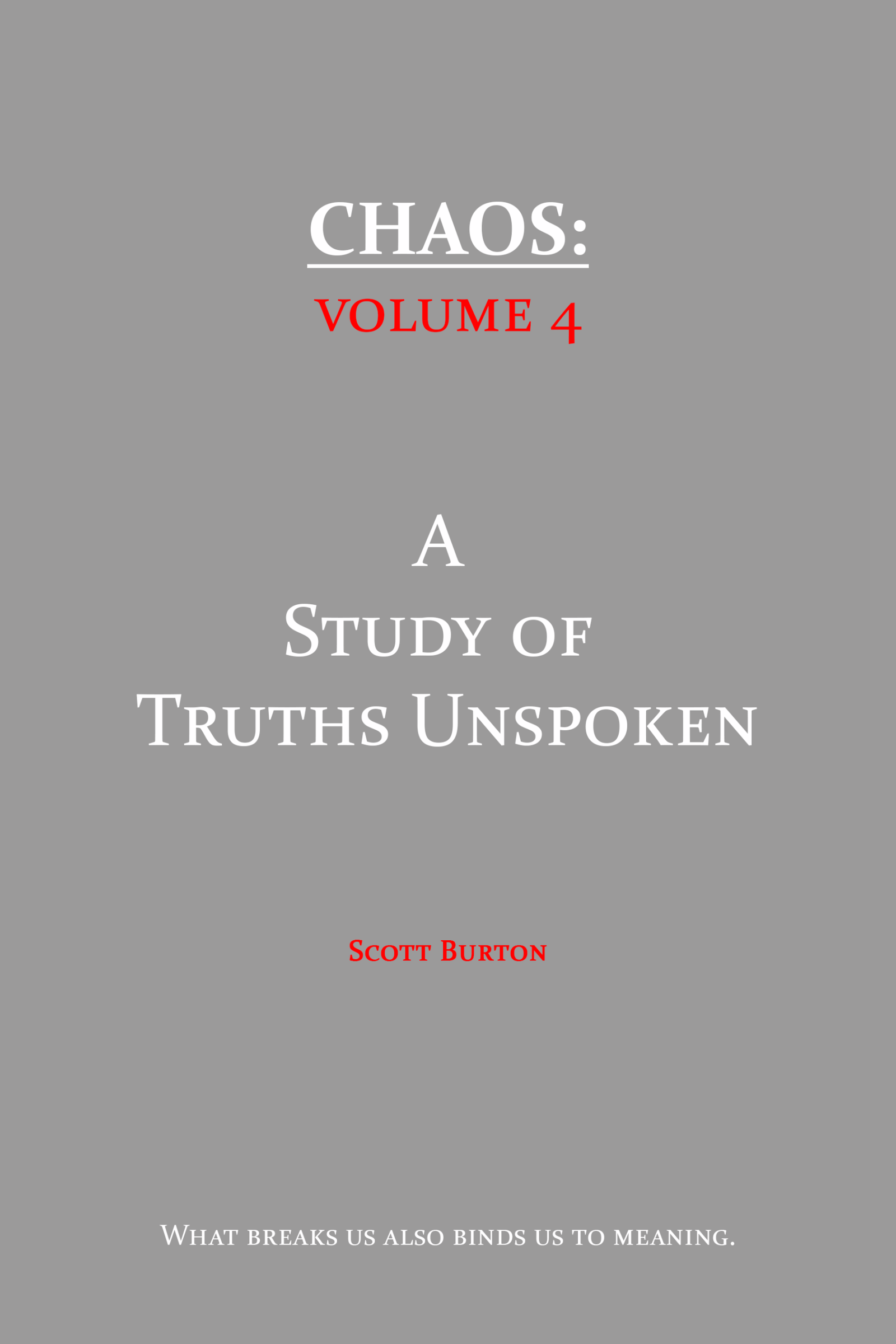 Chaos: A Study of Truths Unspoken book cover